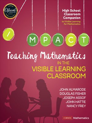 cover image of Teaching Mathematics in the Visible Learning Classroom, High School